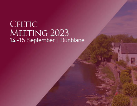 Abstract submission deadline for The Celtic Meeting has been extended 