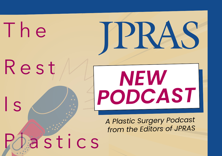 JPRAS launches The Rest is Plastics podcast