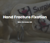 SURGICAL ART - HAND FRACTURE FIXATION COURSE - October 2021